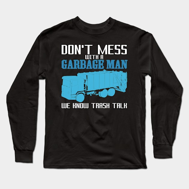 Garbage Truck Driver Joke RCV Long Sleeve T-Shirt by DesignatedDesigner